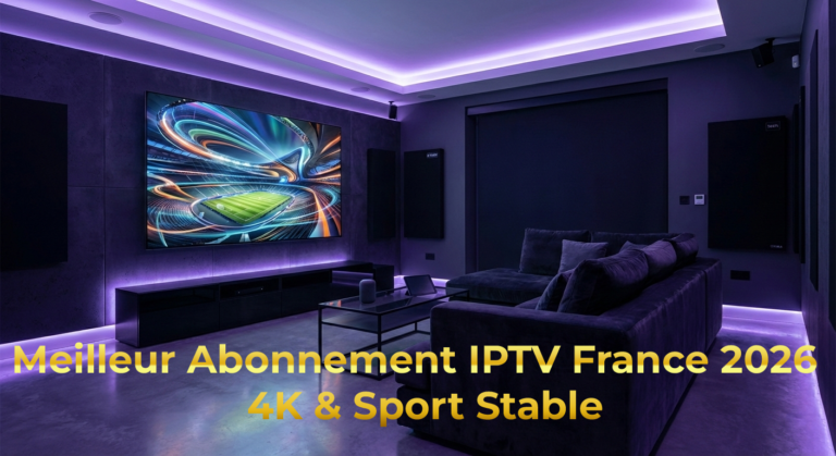 Abonnement IPTV France